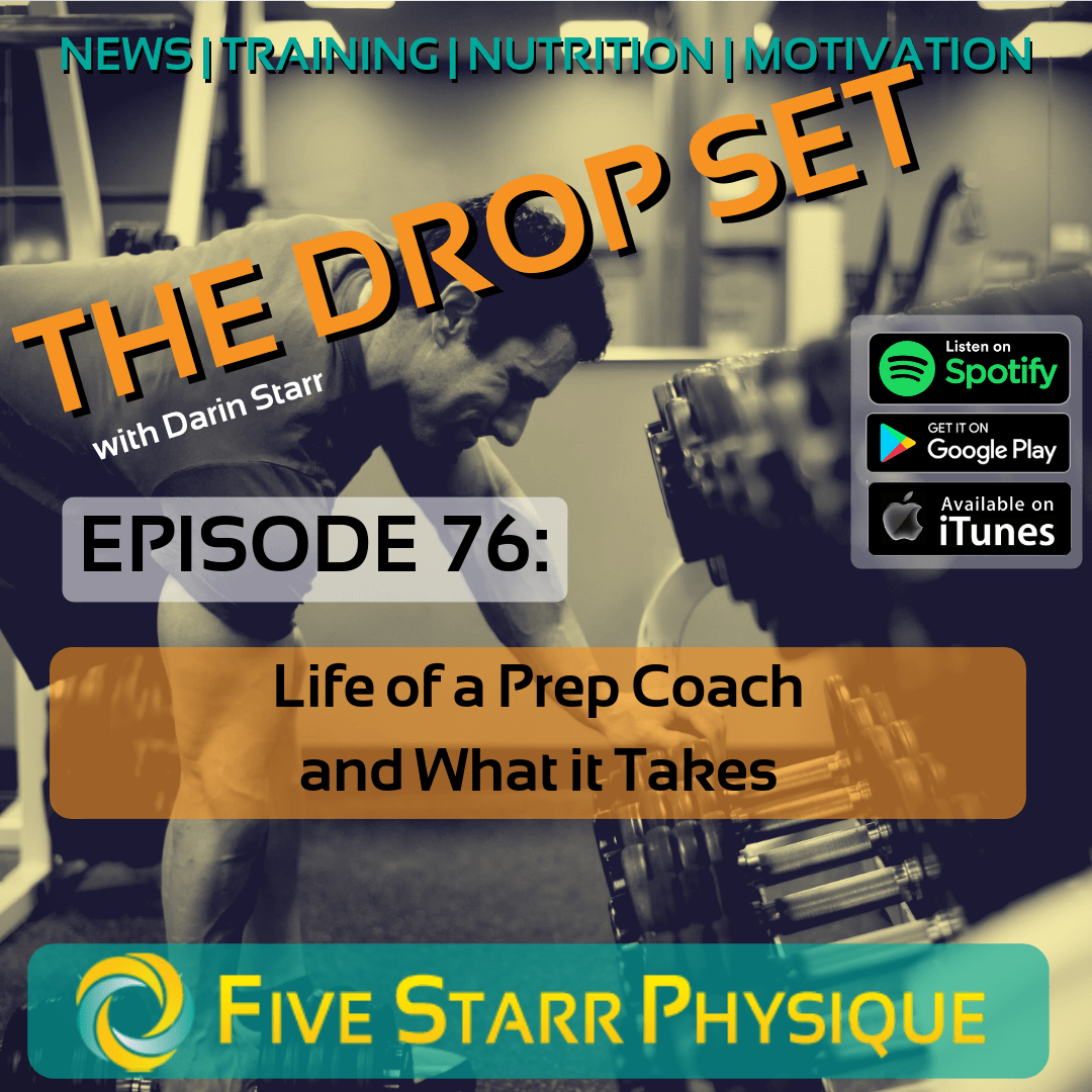 The Drop Set – Episode 76:  Life of a Prep Coach and What it Takes