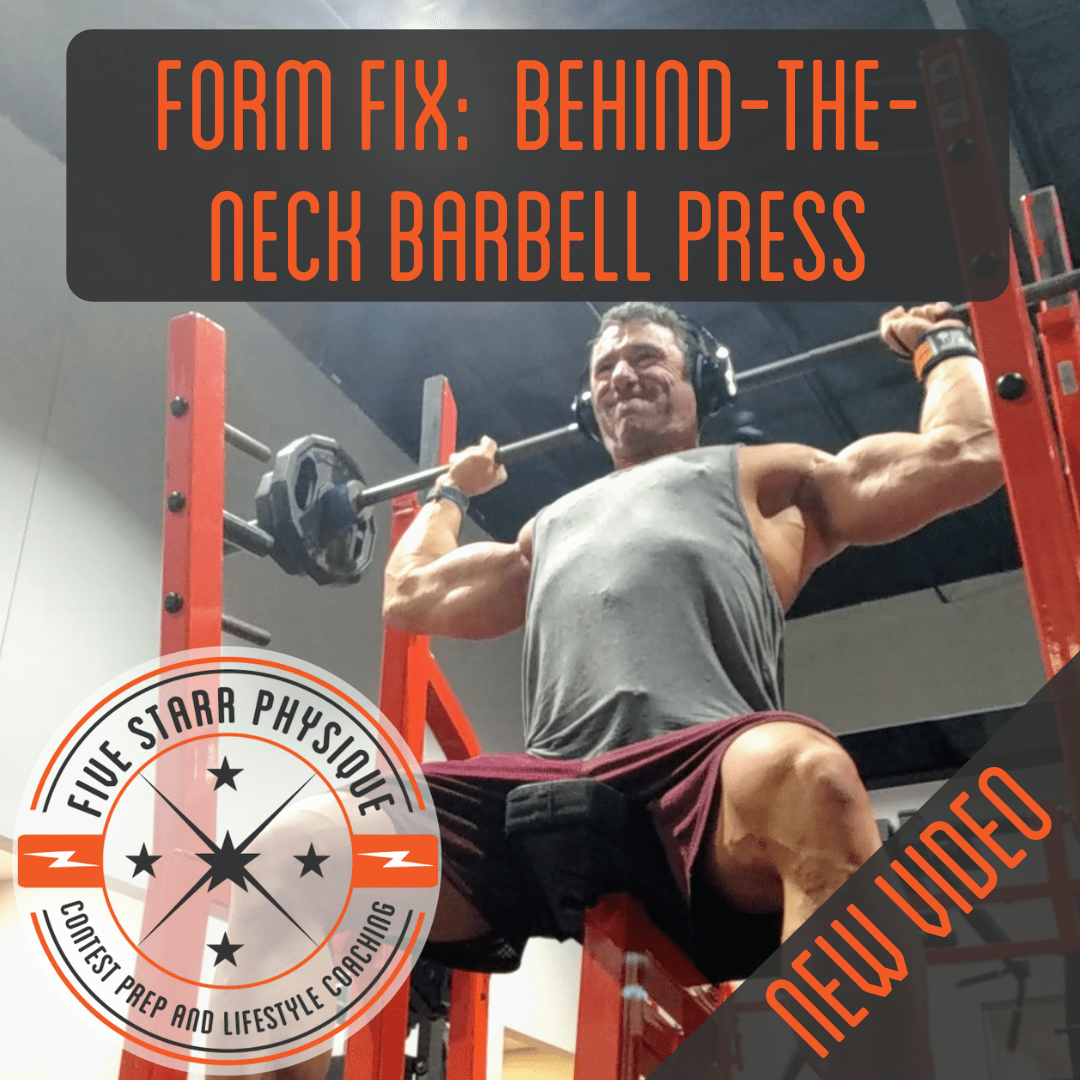 Video Update!  Form Fix – Behind the Neck Barbell Press