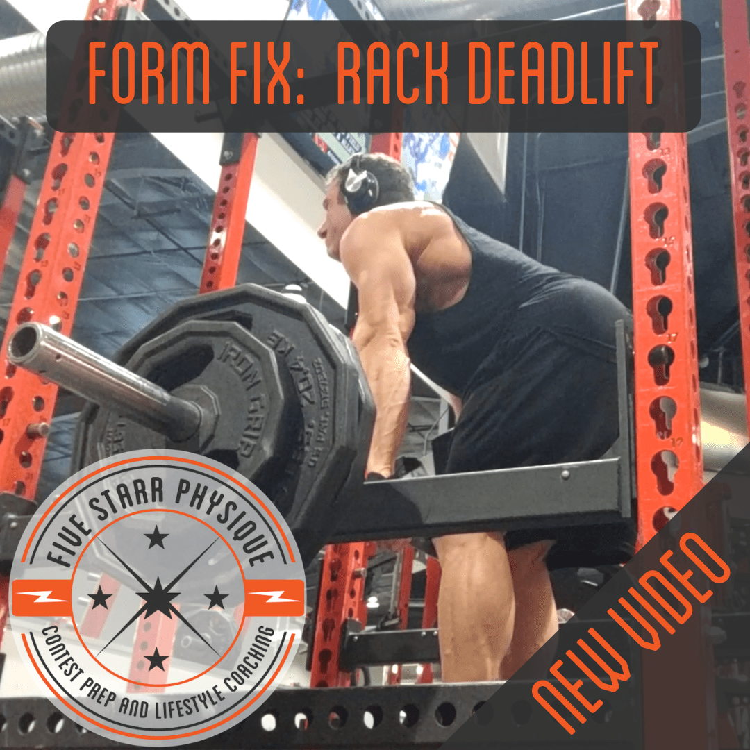 Video Update!  Form Fix – Rack Deadlift